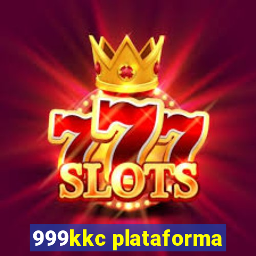 999kkc plataforma